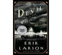 Erik Larson The Devil in the White City (Tascabile)