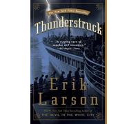 Erik Larson Thunderstruck (Tascabile)