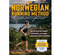 Erik Lundqvist The Norwegian Running Method (Tascabile)