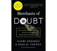 Erik M. Conway Naomi Oreskes Merchants of Doubt (Tascabile)