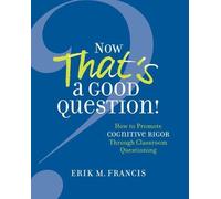Erik M. Francis Now That's a Good Question (Tascabile)