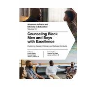 Erik M. Hines Counseling Black Men and Boys with Excellence (Copertina rigida)