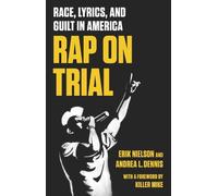 Erik Nielson Andrea Dennis Killer Mike Rap On Trial (Copertina rigida)