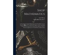 Erik Oberg Franklin Day Jones Shop Mathematics (Copertina rigida)