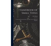 Erik Oberg Handbook of Small Tools (Copertina rigida)