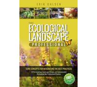Erik Ohlsen The Ecological Landscape Professional (Tascabile)