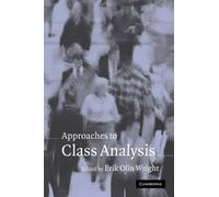 Erik Olin Wright Approaches to Class Analysis (Tascabile)