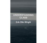 Erik Olin Wright Understanding Class (Tascabile)
