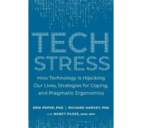 Erik Peper Richard Harvey Tech Stress (Tascabile)