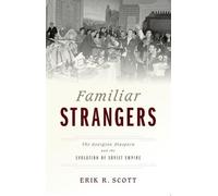 Erik R. Scott Familiar Strangers (Tascabile)