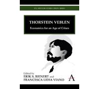 Erik S. Reinert Thorstein Veblen (Tascabile) Anthem Other Canon Economics