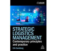 Erik Sandberg Strategic Logistics Management (Copertina rigida)
