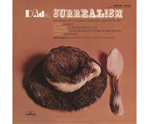 Erik Satie Dada/Surrealism: Orchestral Music By French Composers from (Vinyl LP)