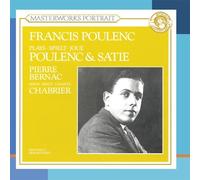 Erik Satie Francis Poulenc Plays Poulenc And Satie / Pierre Bernac Sings Ch (CD)