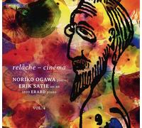 Erik Satie Relâche-Cinéma: Noriko Ogawa Plays Erik Satie On an 1890 Erard.. (CD)