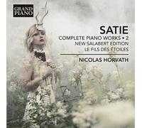 Satie Erik - Opere Per Pianoforte (Integrale), Vol.2