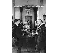 Erik Satie Three Piece Suite