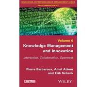 Erik Schenk Amel Attour Pierre Barba Knowledge Management and Innova (Tascabile)