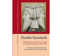 Erik Schleef Double Standards (Tascabile) Historical Sociolinguistics