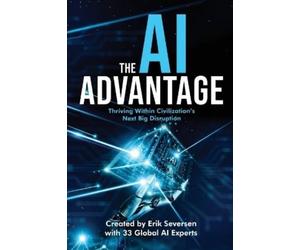 Erik Seversen Et Al The AI Advantage (Tascabile)