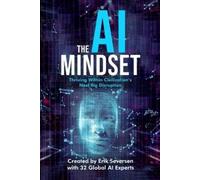 Erik Seversen Et Al The AI Mindset (Tascabile)