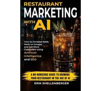 Erik Shellenberger Restaurant Marketing With AI (Tascabile)