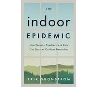 Erik Shonstrom The Indoor Epidemic (Copertina rigida)