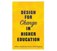 Erik Skogsberg Jeffrey T. Grabill S Design for Change in High (Copertina rigida)