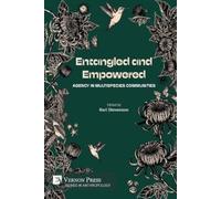 Erik Stanley Chak-kwan Ng Kumar Entangled and Empowered: Agen (Digital online)