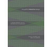 Erik Stolterman Jonas Löwgren Thoughtful Interaction Design (Tascabile)