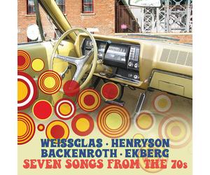 ERIK; SVANTE HENRYSON; HANS BACKENROTH; JOAKIM EKBERG WE Seven Songs from (CD)