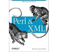 Erik T Ray Perl & XML (Tascabile) O'Reilly Ser.