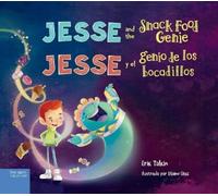 Erik Talkin Jesse and the Snack Food Genie / Jesse y el genio (Copertina rigida)