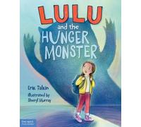 Erik Talkin Lulu and the Hunger Monster ™ (Copertina rigida)