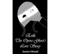 Erik: The Opera Ghost's Love Story: 1.5