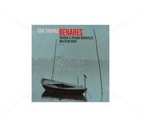 ERIK TRUFFAZ-BENARES (AVEC INDRANI APURBA MUKHERJ