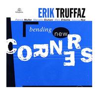 Erik Truffaz - Bending New Corners