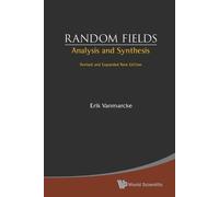 Erik Vanmarcke Random Fields: Analysis And Synthesis (Revised And Ex (Tascabile)