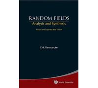 Erik Vanmarcke Random Fields: Analysis And Synthesis (Revised (Copertina rigida)