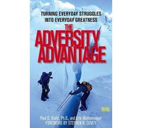 Erik Weihenmayer Paul Stoltz The Adversity Advantage (Tascabile)