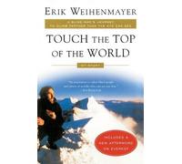 Erik Weihenmayer Touch the Top of the World (Tascabile)