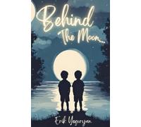 Erik Yegoryan Behind The Moon (Tascabile)