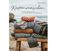 Erika Åberg Küstenmaschen: Eine Strickreise zu den Inseln Sch (Copertina rigida)