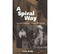 Erika Brady A Spiral Way (Tascabile)