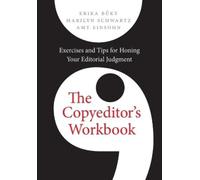 Erika Buky Marilyn Schwartz Amy Einsohn The Copyeditor's Workbook (Tascabile)