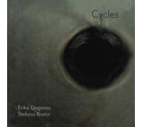 Erika Dagnino & Stefano Pastor Cycles (CD) Album