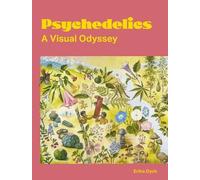 Erika Dyck Psychedelics (Tascabile)