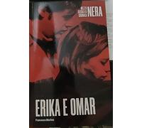 Erika e Omar - Mezzo secolo di cronaca nera