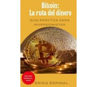 Erika Espinal Bitcoin (Tascabile)