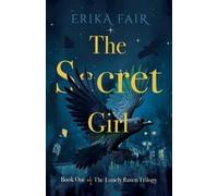 Erika Fair The Secret Girl (Tascabile)